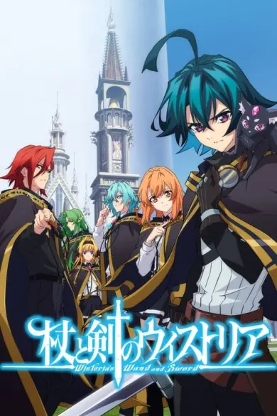 Wistoria Wand and Sword izle - Kitsuwatch