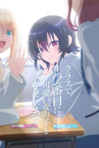 I Made Friends with the Second Prettiest Girl in My Class izle - Kitsuwatch